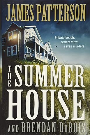 The Summer House By James Patterson